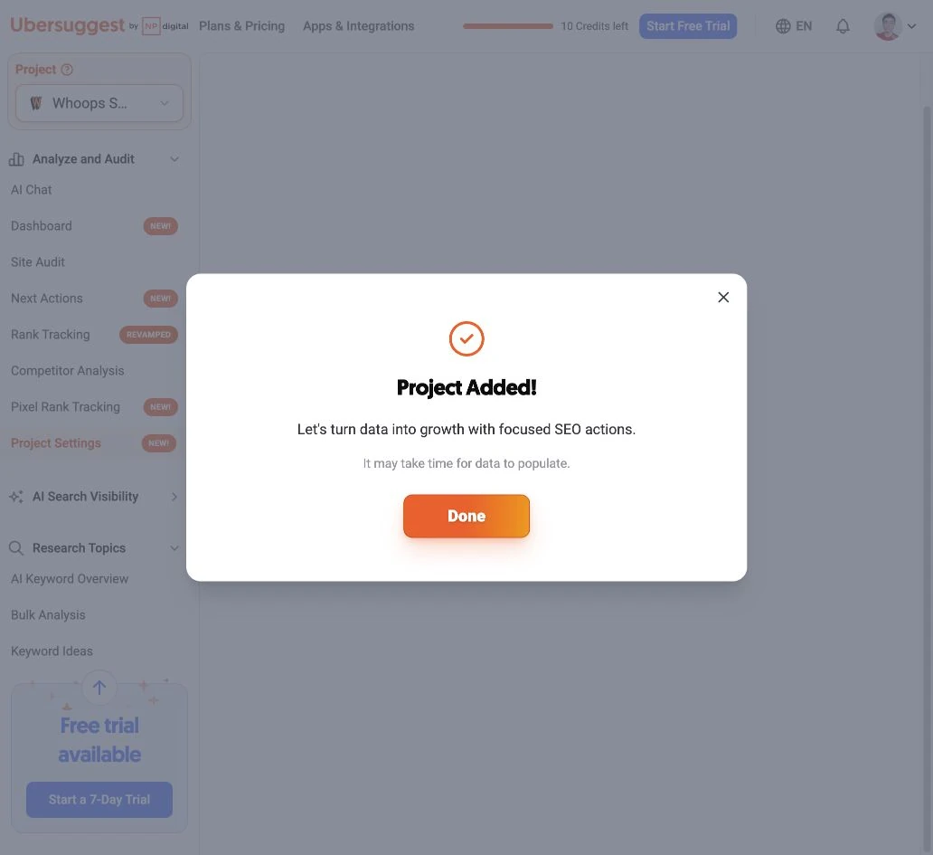 Ubersuggest Project Added 表示專案已建立，報告仍可能繼續載入。